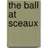 The Ball at Sceaux