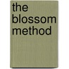 The Blossom Method door Vivien Sabel