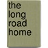 The Long Road Home