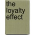 The Loyalty Effect