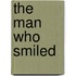 The Man Who Smiled