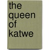The Queen of Katwe door Tim Crothers