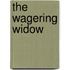 The Wagering Widow