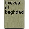 Thieves of Baghdad door Matthew Bogdanos