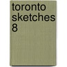 Toronto Sketches 8 door Mike Filey