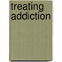 Treating Addiction