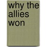 Why the Allies Won door Richard Overy