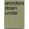 Wonders Down Under by M.M. (Jane) Estes