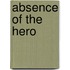 Absence of the Hero