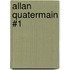 Allan Quatermain #1