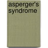 Asperger's Syndrome by Anthony Attwood
