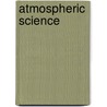 Atmospheric Science door Peter V. Hobbs