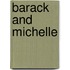 Barack and Michelle