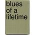 Blues of a Lifetime