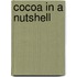 Cocoa in a Nutshell