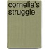Cornelia's Struggle