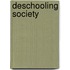 Deschooling Society