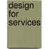 Design for Services