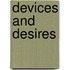Devices and Desires