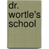 Dr. Wortle's School door Trollope Anthony Trollope