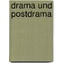 Drama Und Postdrama