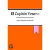 El Capit�N Veneno by de Alarc�n
