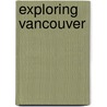 Exploring Vancouver door Harold Kalman