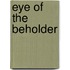 Eye of the Beholder