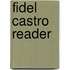 Fidel Castro Reader