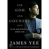 For God and Country door James Yee