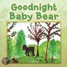 Goodnight Baby Bear door Daniel Wolff