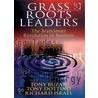 Grass Roots Leaders by Tony Dottino