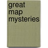 Great Map Mysteries door Susan Julio