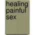 Healing Painful Sex