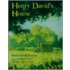 Henry David's House