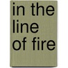 In the Line of Fire by Jennifer La Brecque