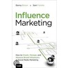 Influence Marketing by Sam Fiorella