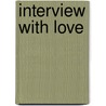 Interview with Love by Lisa Y. Watson
