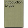 Introduction to Gps door Ahmed Elrabbany