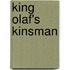 King Olaf's Kinsman