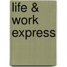 Life & Work Express door David Firth