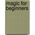 Magic for Beginners