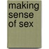 Making Sense of Sex