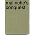 Malinche's Conquest