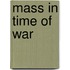 Mass in Time of War