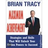 Maximum Achievement door Brian Tracy