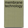 Membrane Technology door Z. F Cui