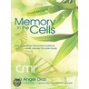 Memory in the Cells door Luis Diaz