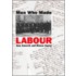 Men Who Made Labour