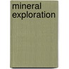 Mineral Exploration door S. K Haldar